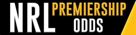 2022 NRL Premiership Odds .